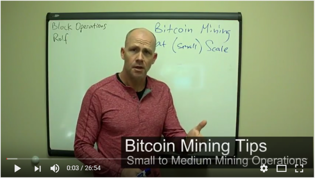 Video Tips For Small Bitcoin Miners To Maximize Their Advantages - 